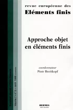 Couverture du produit · Revue Europeenne Des Elements Finis : European Journal Of Finite Elements Volume 7 Numero 5 Aout 1998 : Approche Objet En Eleme