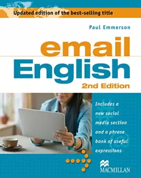 Couverture du produit · email English 2nd Edition: Includes a new social media section and a phrase bank of useful expressions / Student’s Book: With n