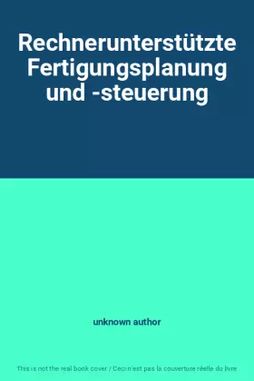 Couverture du produit · Rechnerunterstützte Fertigungsplanung und -steuerung