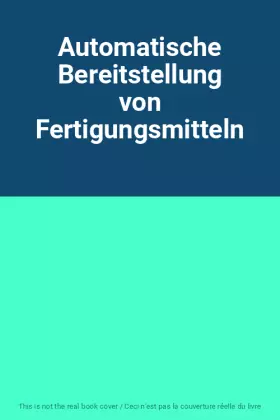 Couverture du produit · Automatische Bereitstellung von Fertigungsmitteln