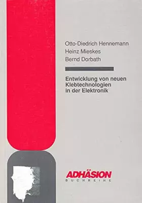 Couverture du produit · Entwicklung von neuen Klebtechnologien in der Elektronik