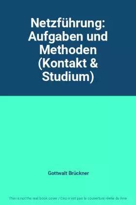 Couverture du produit · Netzführung: Aufgaben und Methoden (Kontakt & Studium)