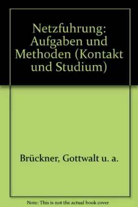 Couverture du produit · Netzführung: Aufgaben und Methoden (Kontakt & Studium)