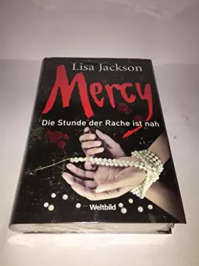 Couverture du produit · Mercy : die Stunde der Rache ist nah  Thriller - Jackson, Lisa