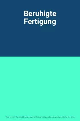 Couverture du produit · Beruhigte Fertigung