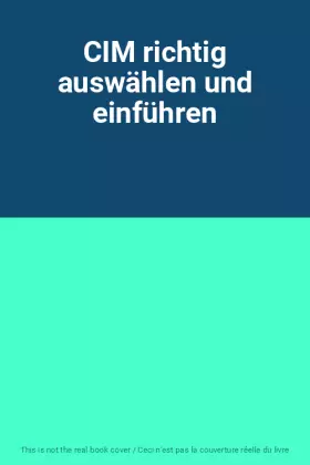 Couverture du produit · CIM richtig auswählen und einführen