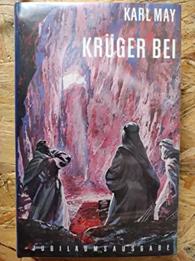 Couverture du produit · Karl-May-Jubiläumsausgabe. Krüger Bei