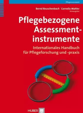 Couverture du produit · Pflegebezogene Assessmentinstrumente: Internationales Handbuch für Pflegeforschung und -praxis
