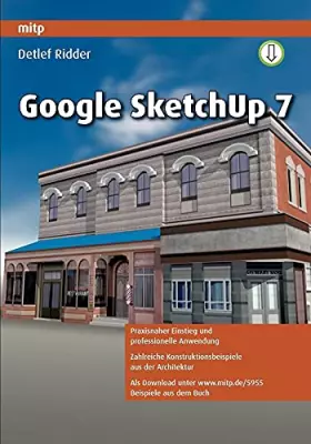 Couverture du produit · Google SketchUp 7 (mitp Grafik)