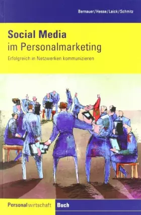 Couverture du produit · Social Media im Personalmarketing: Erfolgreich in Netzwerken kommunizieren