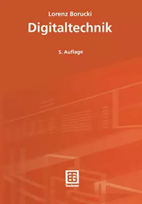 Couverture du produit · Digitaltechnik: Mit 64 Beisp.. (Leitfaden der Elektrotechnik)