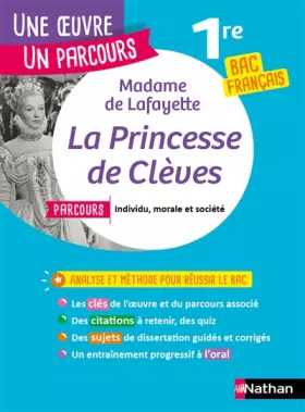 Couverture du produit · Analyse et étude de l'oeuvre - La Princesse de Clèves de Mme de Lafayette - Réussir son BAC Français 1re 2022 - Parcours associ