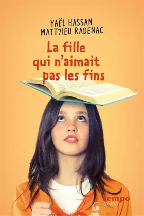 Couverture du produit · La fille qui n'aimait pas les fins