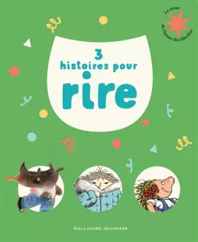 Couverture du produit · 3 histoires pour rire - Le Trésor de l'Heure des histoires - De 3 à 7 ans