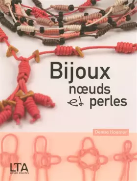 Couverture du produit · Bijoux noeuds et perles
