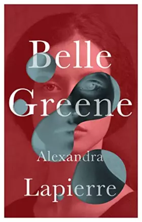 Couverture du produit · Belle Greene: She hid an incredible secret