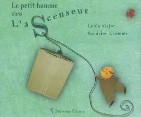 Couverture du produit · Le Petit homme dans l'ascenseur