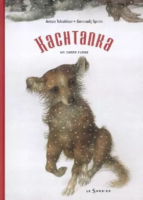 Couverture du produit · Kachtanka : Un conte russe