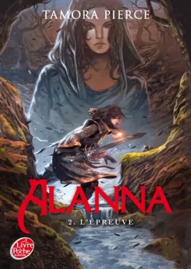 Couverture du produit · Alanna - Tome 2 - L'épreuve