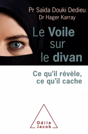 Couverture du produit · Le Voile sur le divan: Ce qu'il révèle, ce qu'il cache