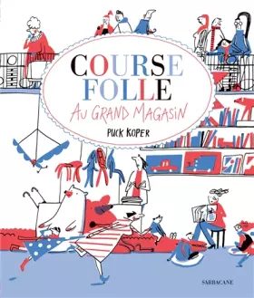Couverture du produit · Course folle au grand magasin