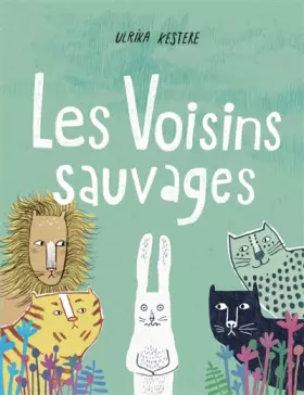 Couverture du produit · Les voisins sauvages