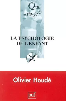 Couverture du produit · La psychologie de l'enfant (3e éd.)