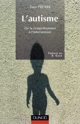 Couverture du produit · L'autisme, de la compréhension à l'intervention