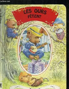 Couverture du produit · LES OURS FETENT