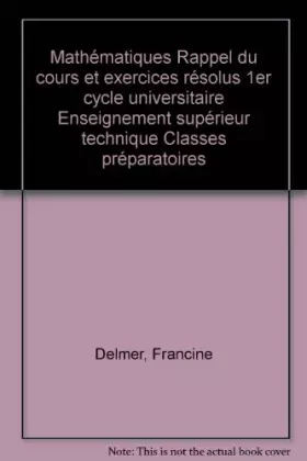 Couverture du produit · Mathématiques : Rappels de cours et exercices résolus