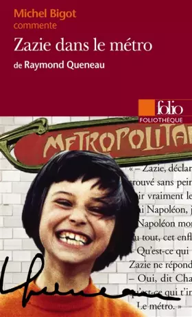 Couverture du produit · Zazie dans le métro de Raymond Queneau (Essai et dossier)