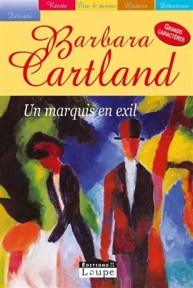 Couverture du produit · Un marquis en exil (grands caractères)