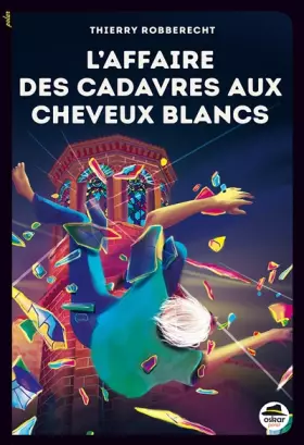 Couverture du produit · L'Affaire des cadavres aux cheveux blancs