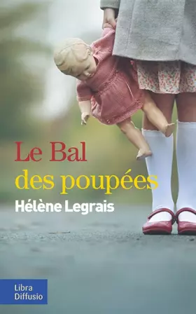 Couverture du produit · Le bal des poupées
