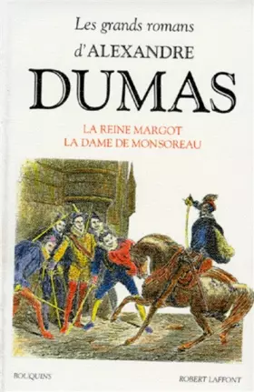 Couverture du produit · La Reine Margot - La Dame de Monsoreau