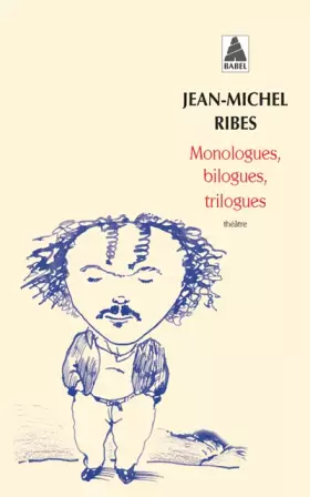 Couverture du produit · Monologues, bilogues, trilogues