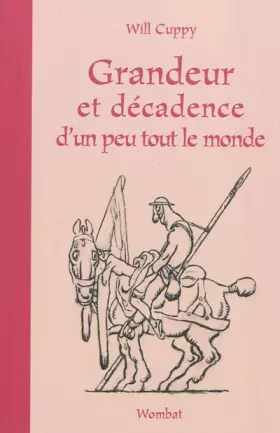 Couverture du produit · Grandeur et décadence d'un peu tout le monde