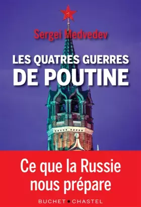 Couverture du produit · Les Quatre guerres de Poutine