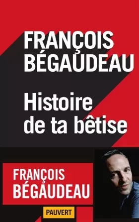 Couverture du produit · Histoire de ta bêtise