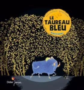 Couverture du produit · Le taureau bleu