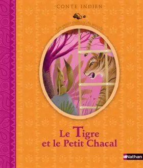 Couverture du produit · Le tigre et le petit chacal
