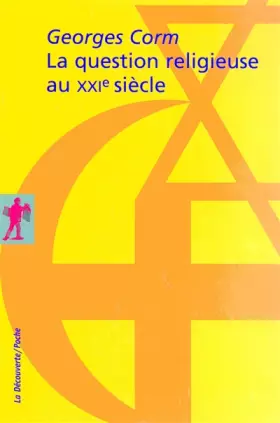 Couverture du produit · La question religieuse au XXIe siècle