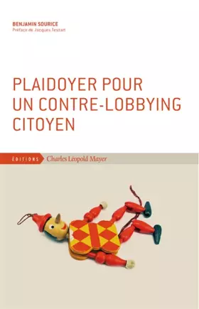Couverture du produit · Plaidoyer pour un contre lobbying citoyen