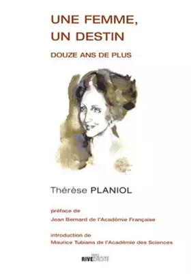 Couverture du produit · Une femme, un destin: Douze ans de plus