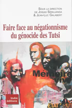 Couverture du produit · Faire face au négationnisme du génocide des Tutsi