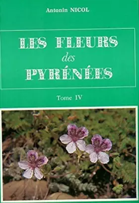 Couverture du produit · Les fleurs des Pyrénées, spécial endémiques