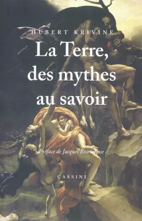 Couverture du produit · La terre des mythes et du savoir