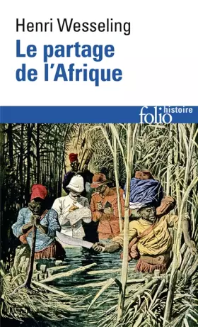 Couverture du produit · Le Partage de l'Afrique, 1880-1914