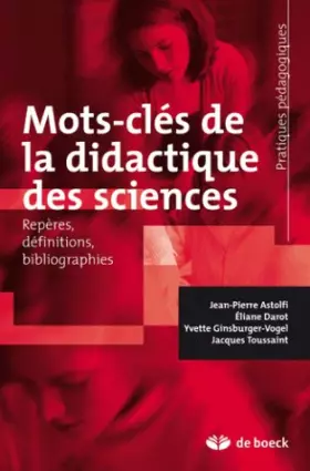 Couverture du produit · Mots-clés de la didactique des sciences : Repères, définitions, bibliographies