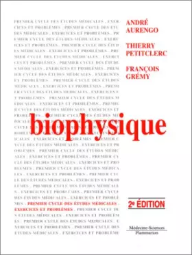 Couverture du produit · BIOPHYSIQUE. : 2ème édition